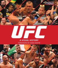 Free ebook downloads epub format UFC: A Visual History 9781465436955