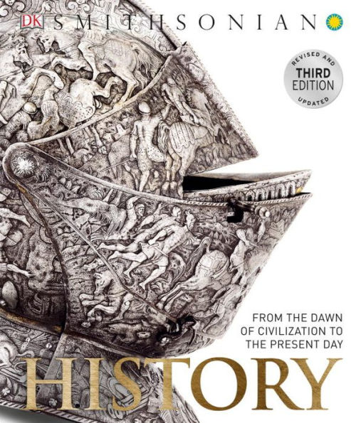 History: From the Dawn of Civilization to the Present Day