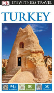 Title: DK Eyewitness Travel Guide: Turkey, Author: Eliana Monteiro da Silva