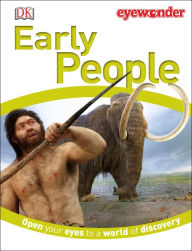 Title: Early People (Eye Wonder Series), Author: DK Publishing