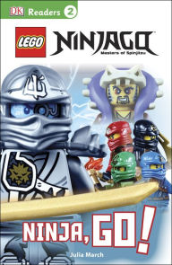 Title: Lego Ninjago: Ninja, Go! (DK Readers Level 2 Series), Author: Julia March