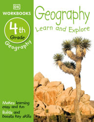 Title: DK Workbooks: Geography, Fourth Grade: Learn and Explore, Author: DK