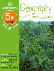 Title: DK Workbooks: Geography, Fifth Grade, Author: Dorling Kindersley Publishing Staff