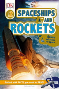 Free audio ebook download DK Readers L2: Spaceships and Rockets