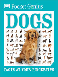 Title: Pocket Genius: Dogs, Author: Dorling Kindersley Publishing Staff