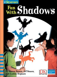 Title: iOpener: Fun with Shadows, Author: Sharon Siamon