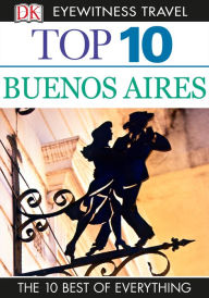 Title: Top 10 Buenos Aires, Author: DK Travel