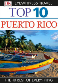 Title: Top 10 Puerto Rico, Author: DK Travel