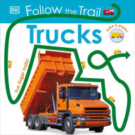 Title: Follow the Trail: Trucks, Author: DK
