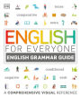 English for Everyone: English Grammar Guide: A Comprehensive Visual Reference