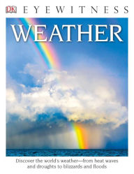 Ebook gratis downloaden android DK Eyewitness Books: Weather (English literature) by Brian Cosgrove