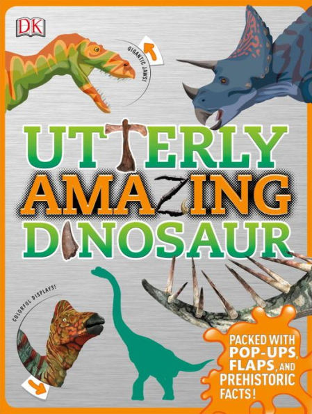 Utterly Amazing Dinosaur