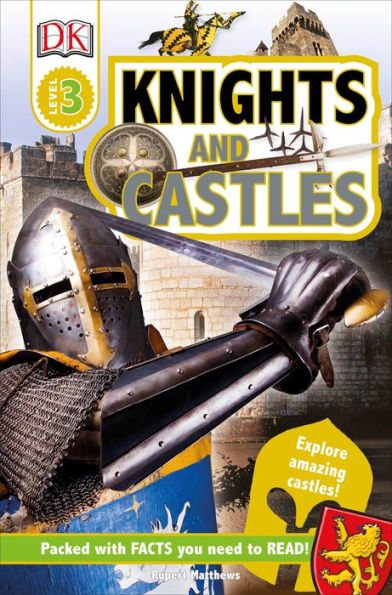 Knights and Castles (DK Readers Level 3 Series)