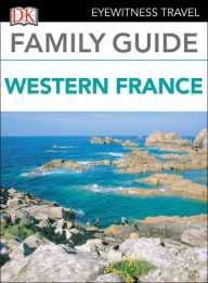 Title: Family Guide Western France, Author: DK Travel