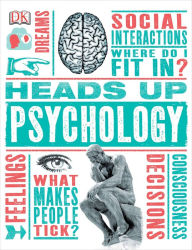 Title: Heads Up Psychology, Author: Marcus Weeks