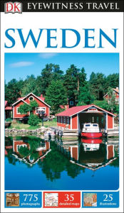 Title: DK Eyewitness Travel Guide: Sweden, Author: Eliana Monteiro da Silva