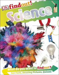 Title: DK findout! Science, Author: Dorling Kindersley Publishing Staff