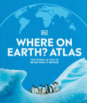 Alternative view 1 of Where on Earth? Atlas: The World As You've Never Seen It Before