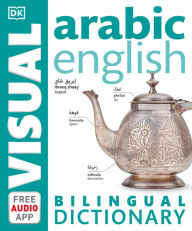 Title: Arabic-English Bilingual Visual Dictionary, Author: DK