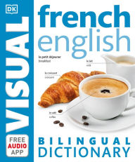 Title: French-English Bilingual Visual Dictionary, Author: DK