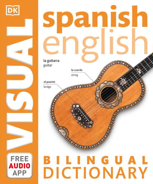 Spanish-English Bilingual Visual Dictionary