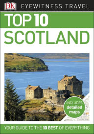 Title: Top 10 Scotland, Author: Eliana Monteiro da Silva