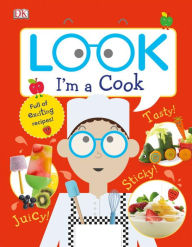 Title: Look I'm a Cook, Author: DK