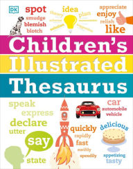 Title: Children's Illustrated Thesaurus, Author: DK