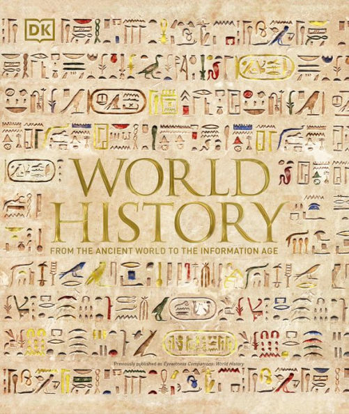 World History: From the Ancient to Information Age