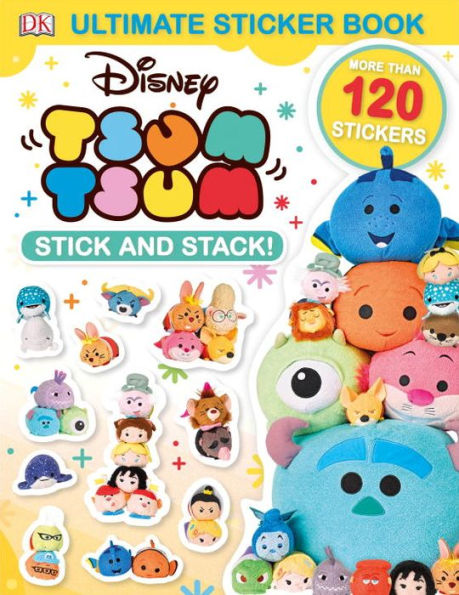 Ultimate Sticker Book: Disney Tsum Tsum Stick and Stack!