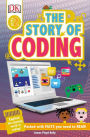 The Story of Coding (DK Readers Level 2 Series)