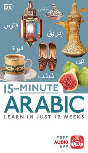 Title: 15-Minute Arabic, Author: DK