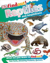 Title: DKfindout! Reptiles and Amphibians, Author: DK
