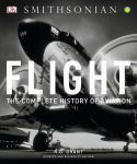 Alternative view 1 of Flight: The Complete History of Aviation