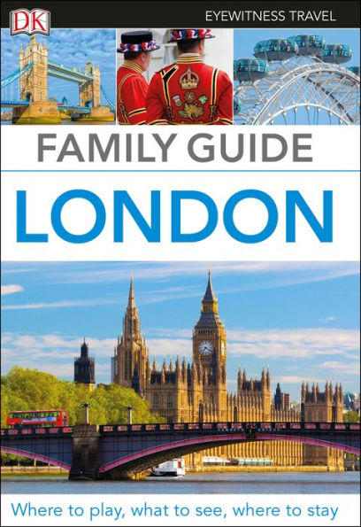 DK Eyewitness Family Guide London