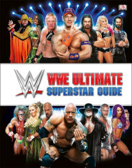 Title: WWE Ultimate Superstar Guide, 2nd Edition, Author: Jake Black