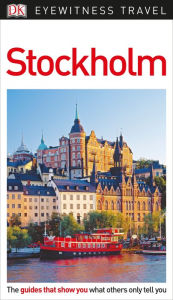 Title: DK Eyewitness Stockholm, Author: DK Eyewitness