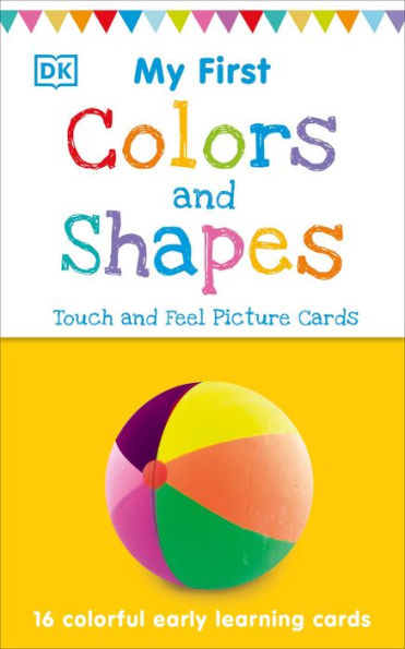 My First Touch and Feel Picture Cards: Colors and Shapes