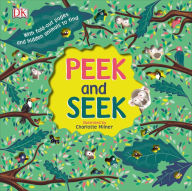 Title: Peek and Seek, Author: DK