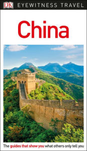 Title: DK Eyewitness China, Author: DK Eyewitness