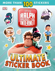 Title: Ralph Breaks the Internet: Wreck-It Ralph 2 Ultimate Sticker Book, Author: DK