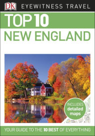 Title: Top 10 New England, Author: DK Travel