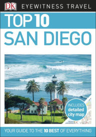 Title: Top 10 San Diego, Author: DK Travel