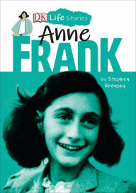 Title: Anne Frank (DK Life Stories Series), Author: Stephen Krensky