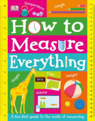 Title: How to Measure Everything, Author: DK