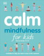 Calm: Mindfulness for Kids