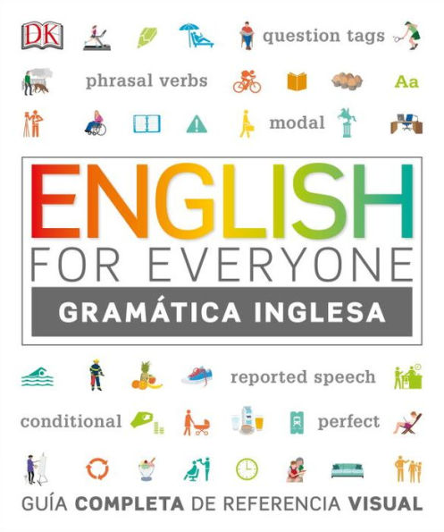 English For Everyone Gramática Inglesa: Guía completa de referencia visual