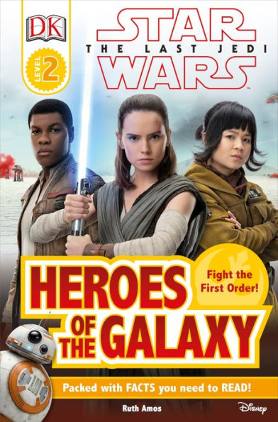 DK Reader L2 Star Wars The Last JediT Heroes of the Galaxy