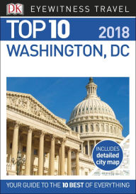 Title: Top 10 Washington, DC, Author: DK Travel