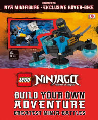 Title: LEGO NINJAGO Build Your Own Adventure Greatest Ninja Battles, Author: DK